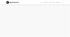 Desktop Screenshot of kilothought.com